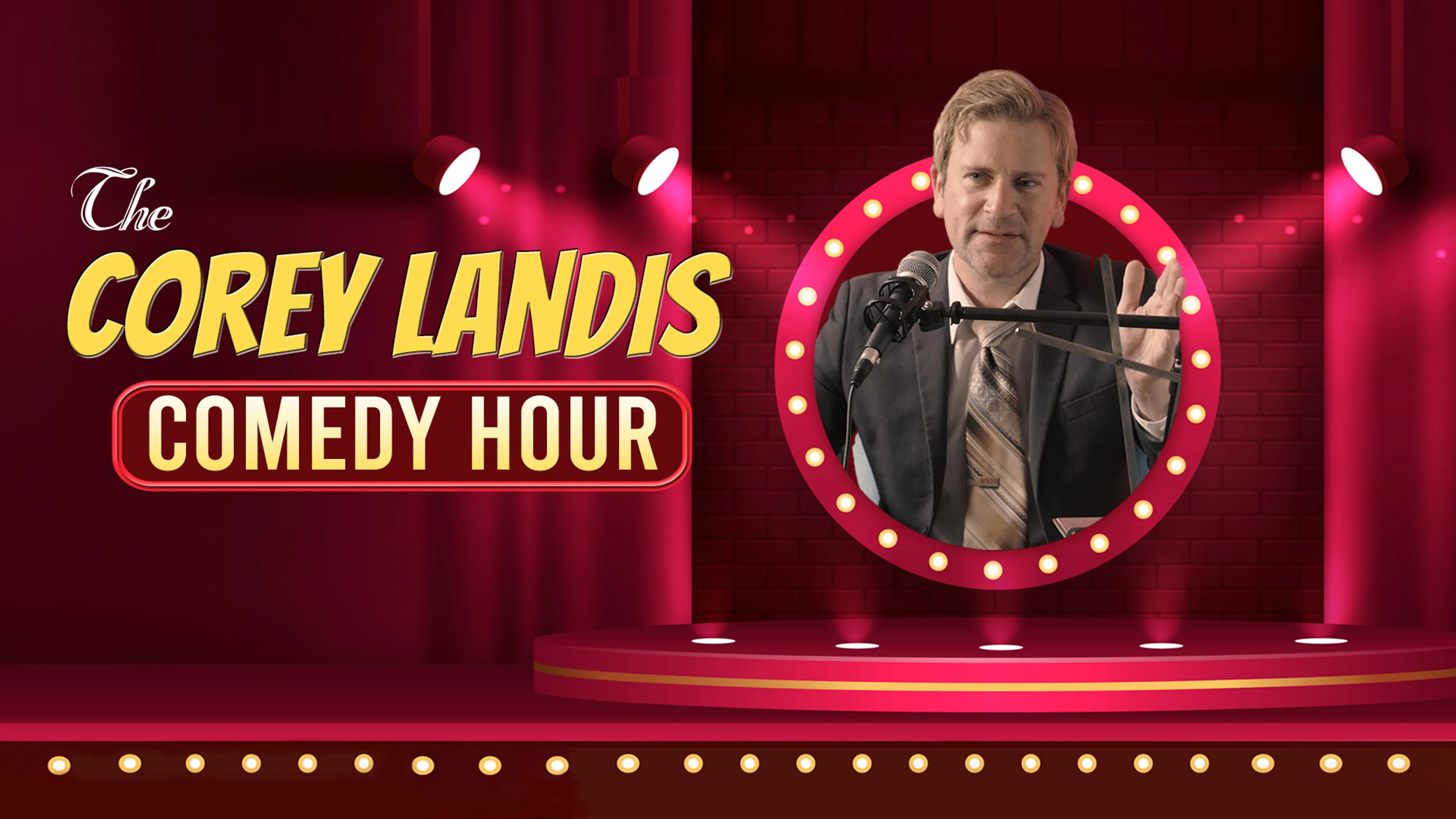 The Corey Landis Comedy Hour poster